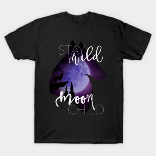 Stay Wild Moon Child T-Shirt